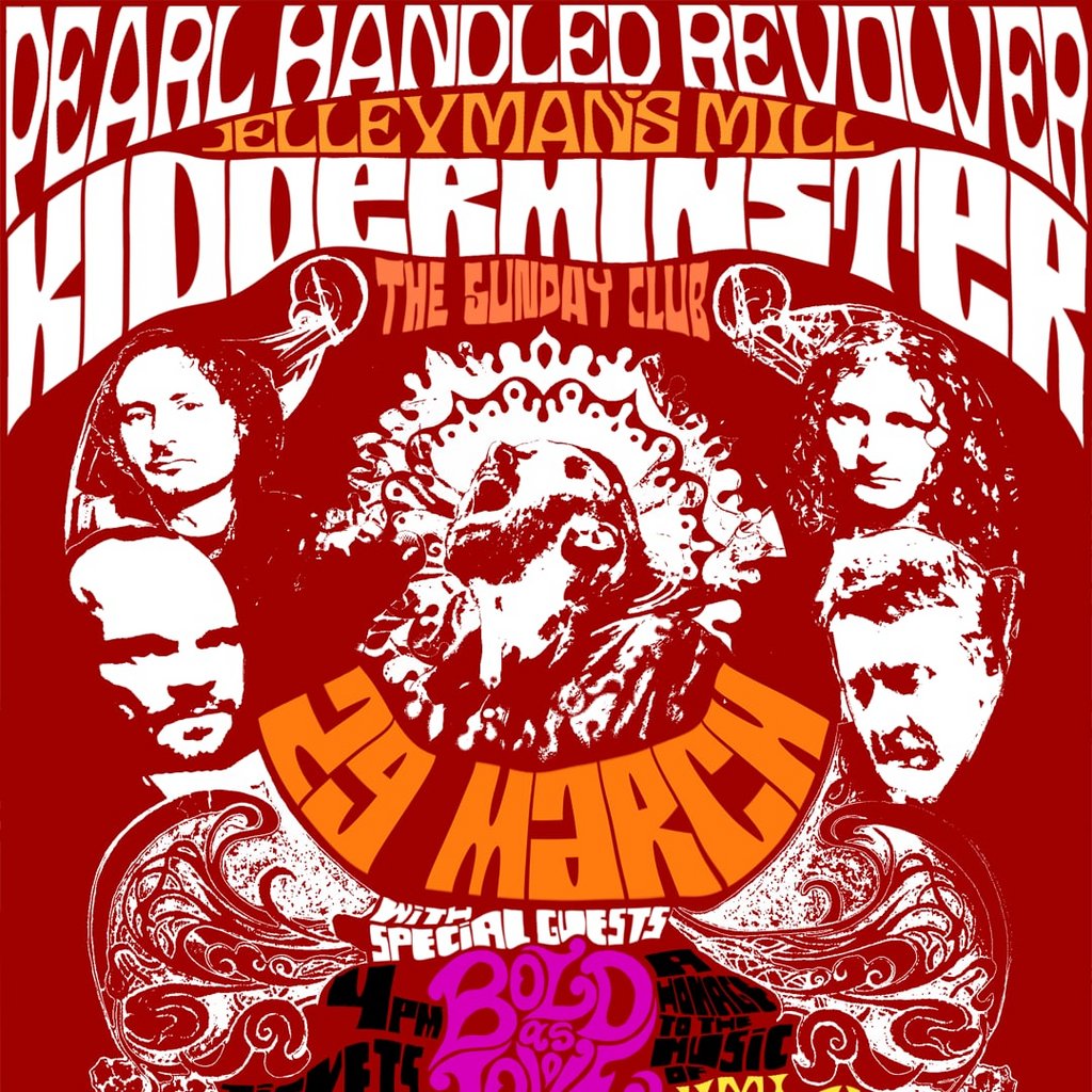 The Sunday Club: Pearl Handled Revolver  Support: Bold As Love