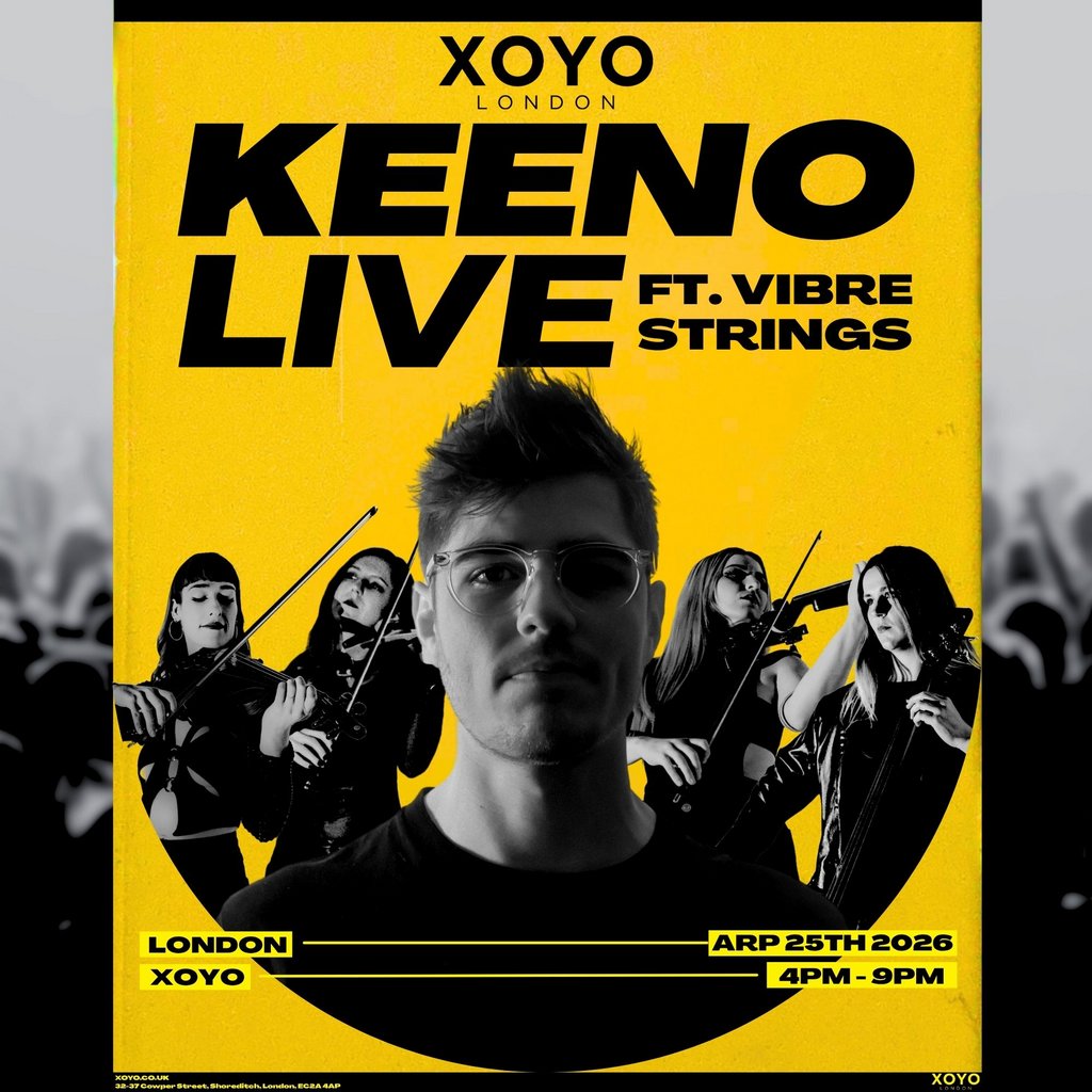 Keeno LIVE ft. Vibre Strings | XOYO London