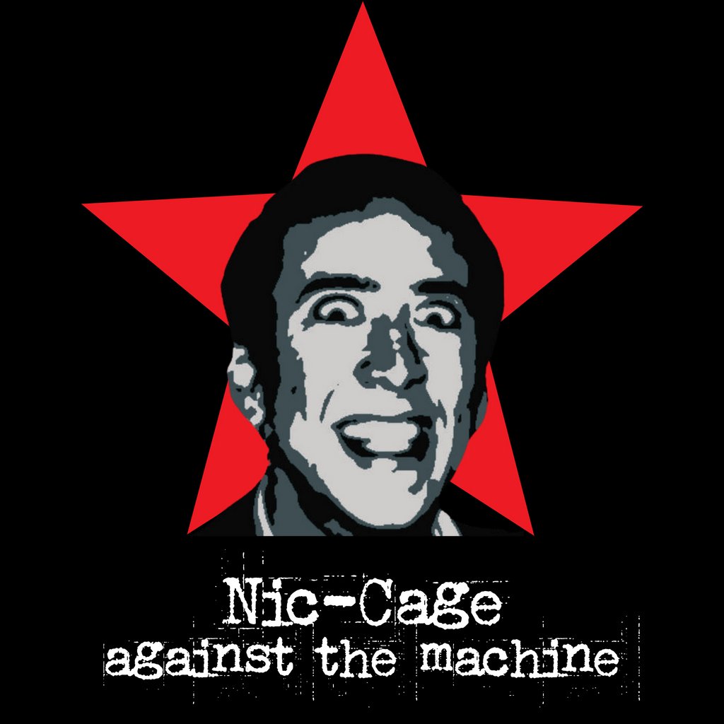 Nic Cage Against The Machine