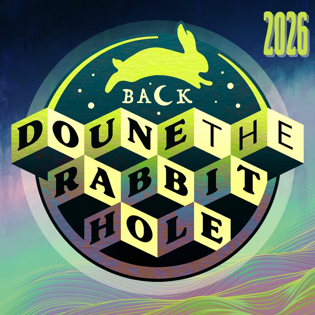 Back Doune The Rabbit Hole 2026