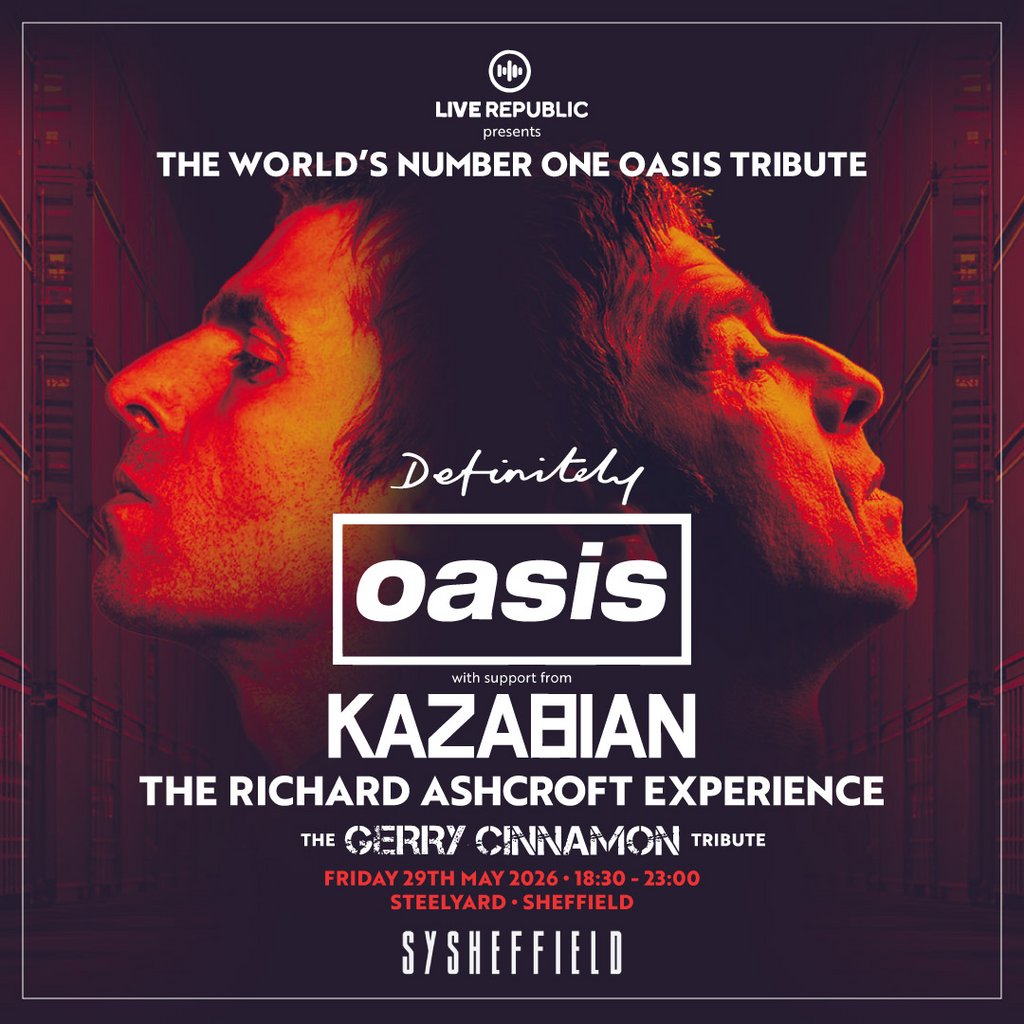 Definitely Oasis | SteelYard Sheffield