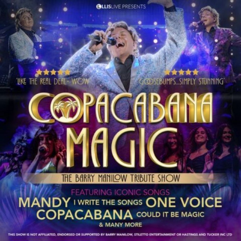 Copacabana Magic The Barry Manilow Show