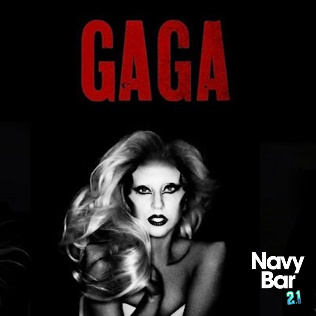 Lady Gaga Party with Live Tribute @ Navy Bar, Liverpool