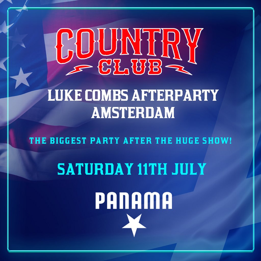 Country Club - Luke Combs Amsterdam Afterparty - Amsterdam