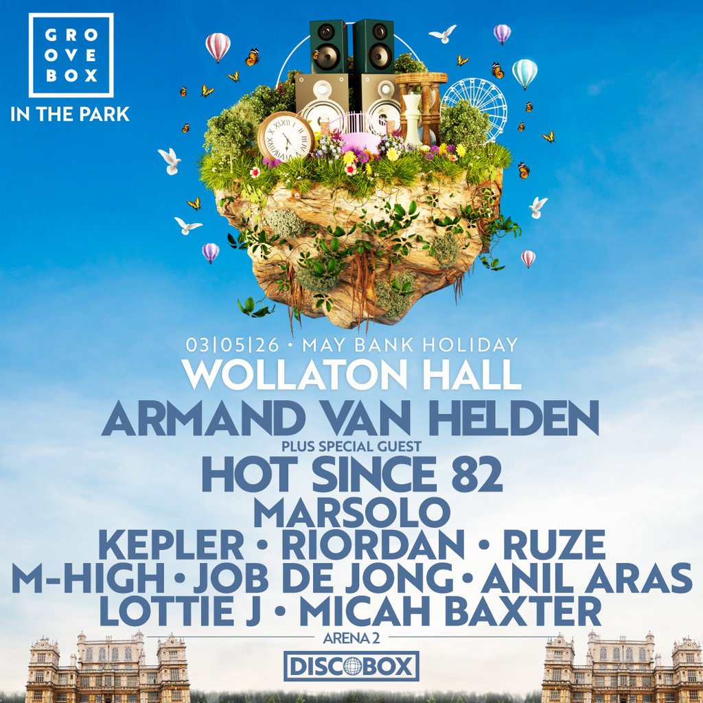ARMAND VAN HELDEN, HOT SINCE 82 & more | Groovebox In The Park