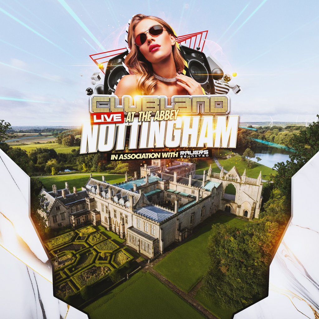 Clubland Live at The Abbey Nottingham