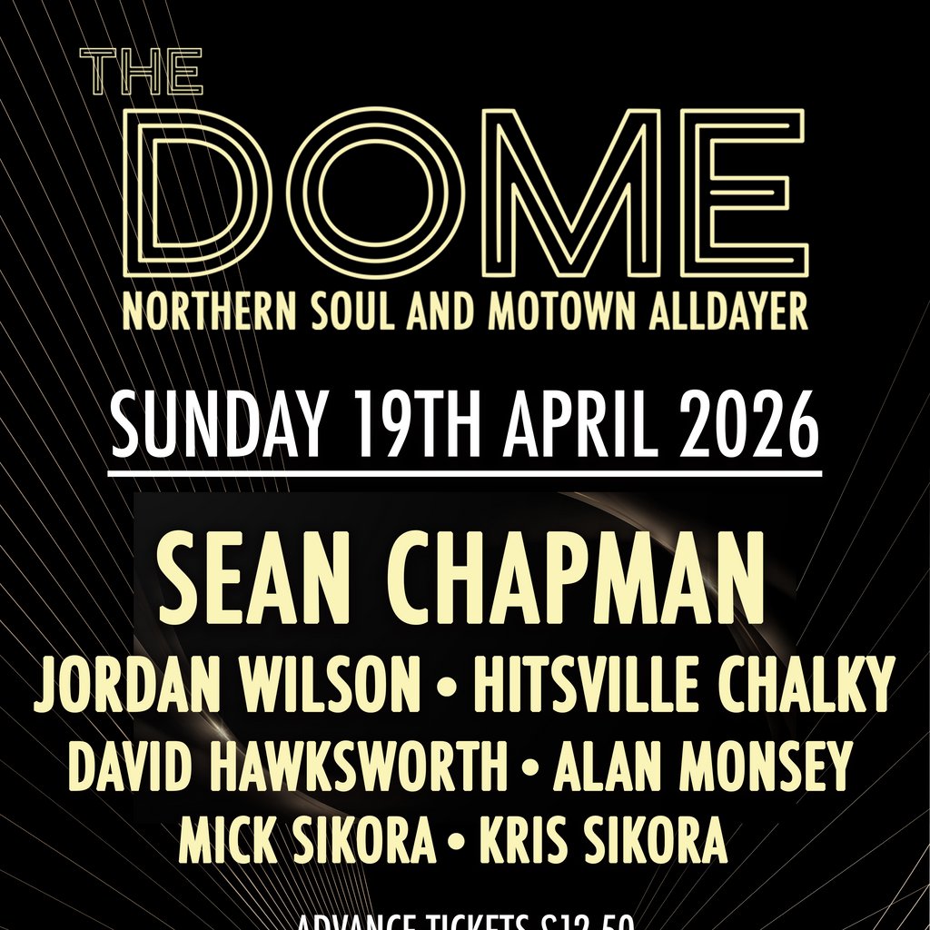 The Dome: Northern Soul & Motown All Dayer