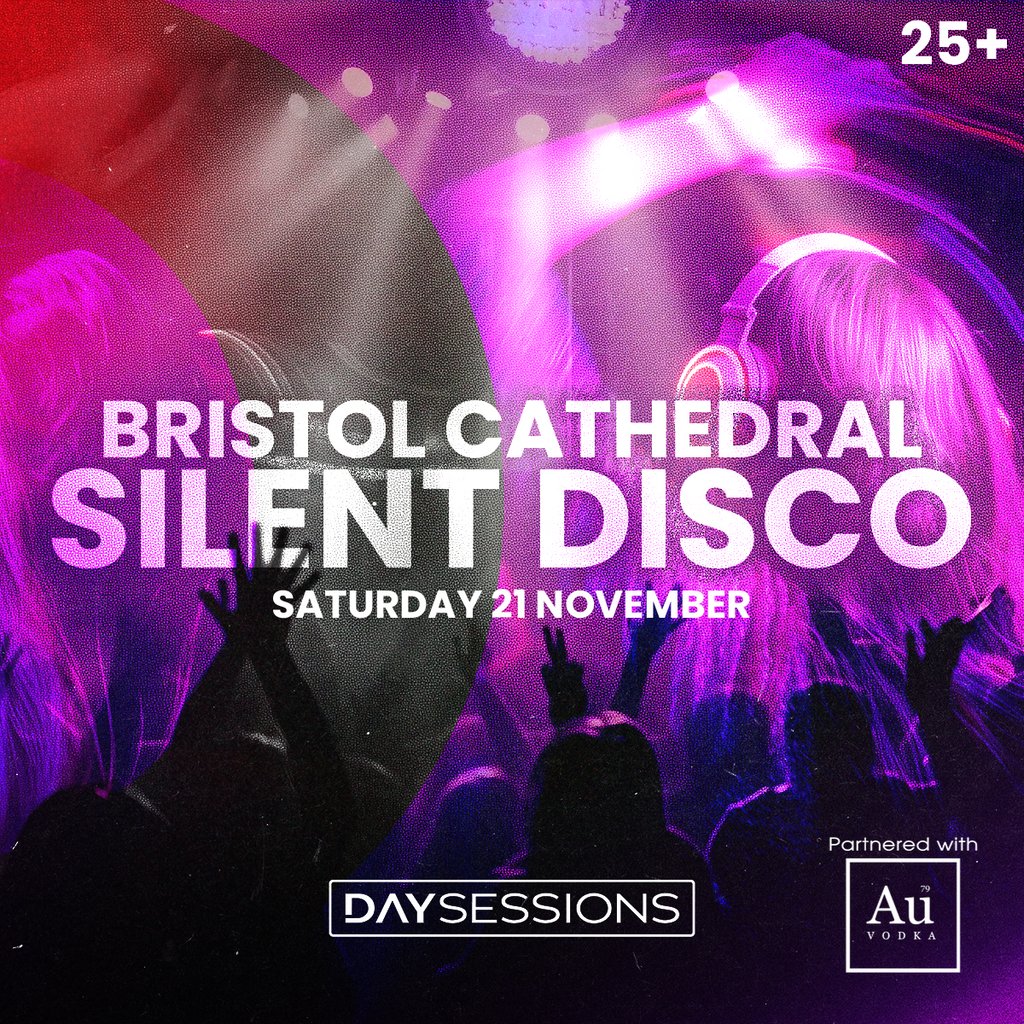 DAY SESSIONS Presents: SILENT DISCO - Bristol - November 2026