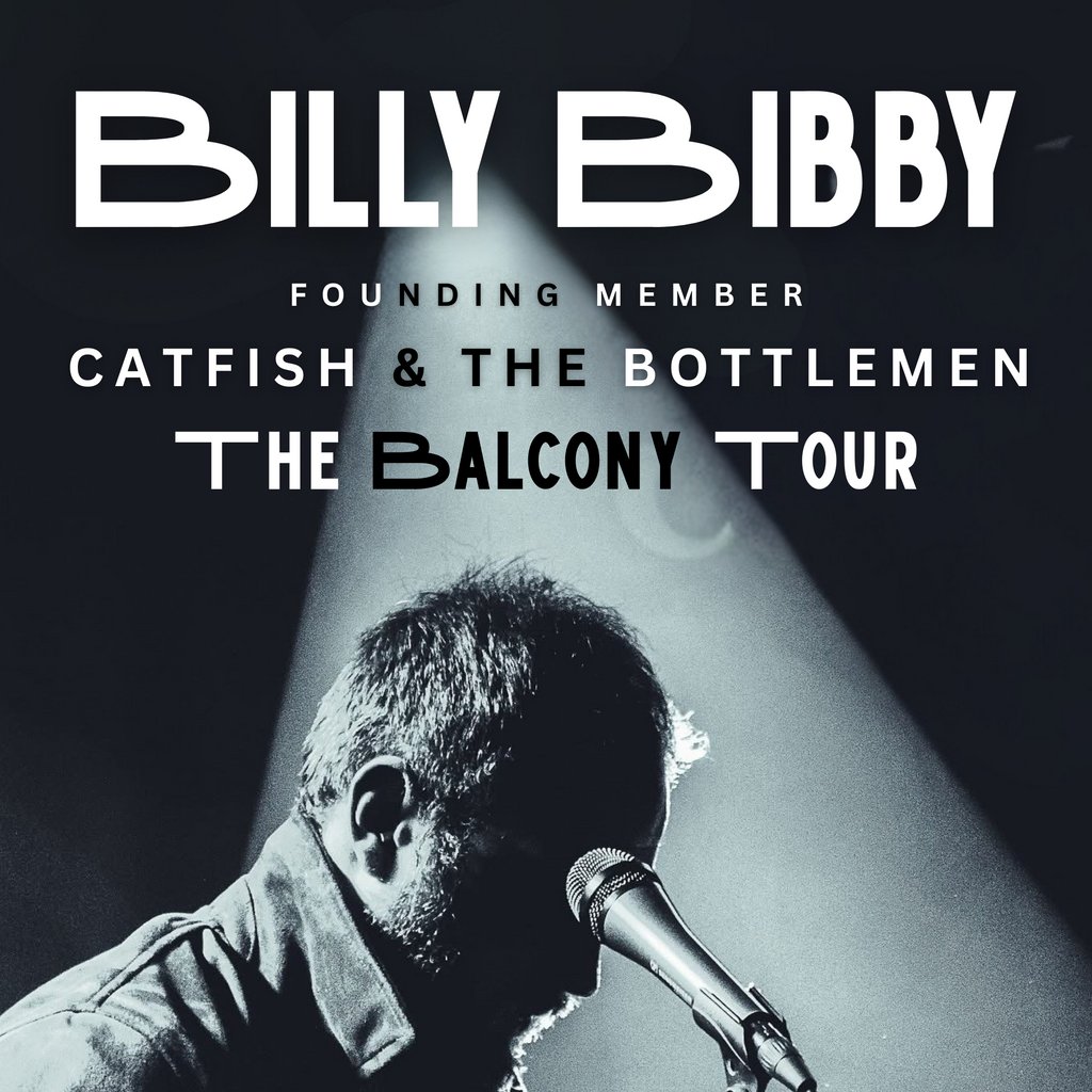Billy Bibby The Balcony Tour