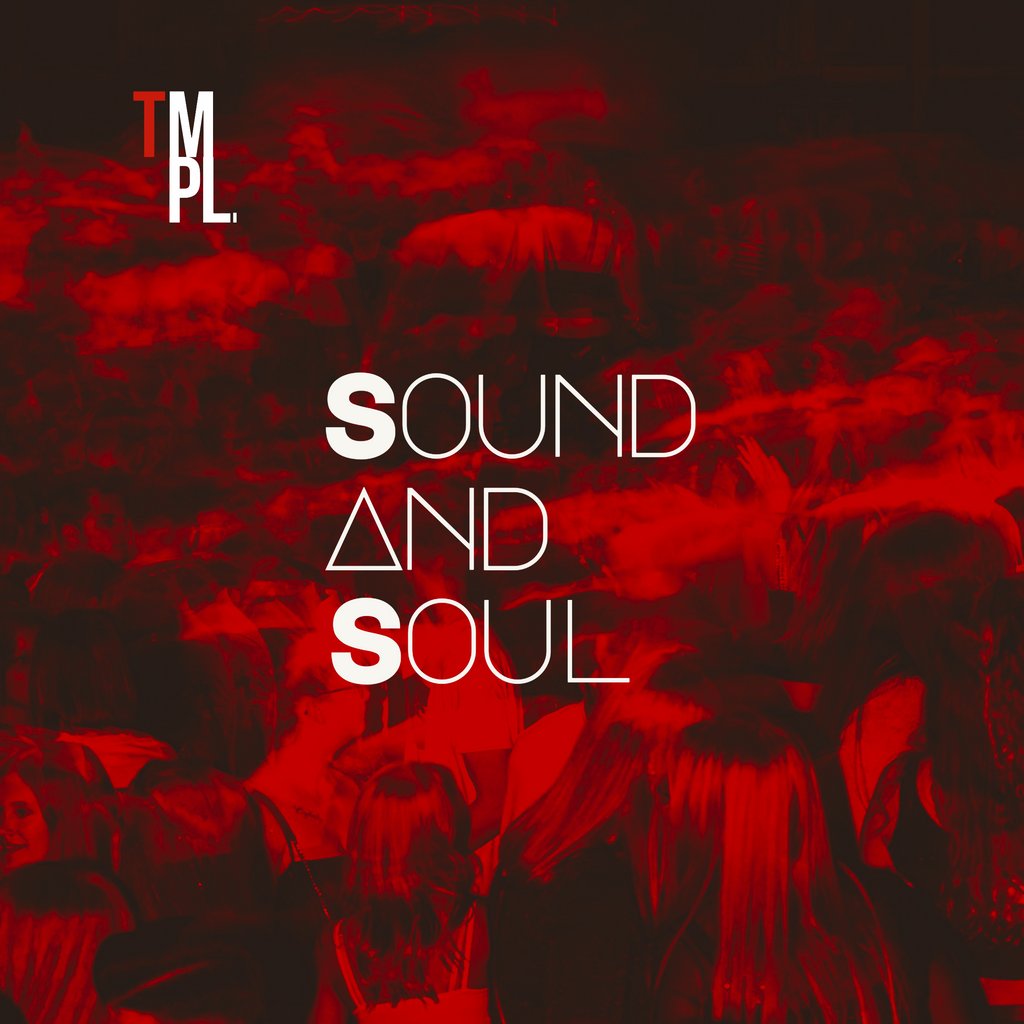 Temple: Sound and Soul