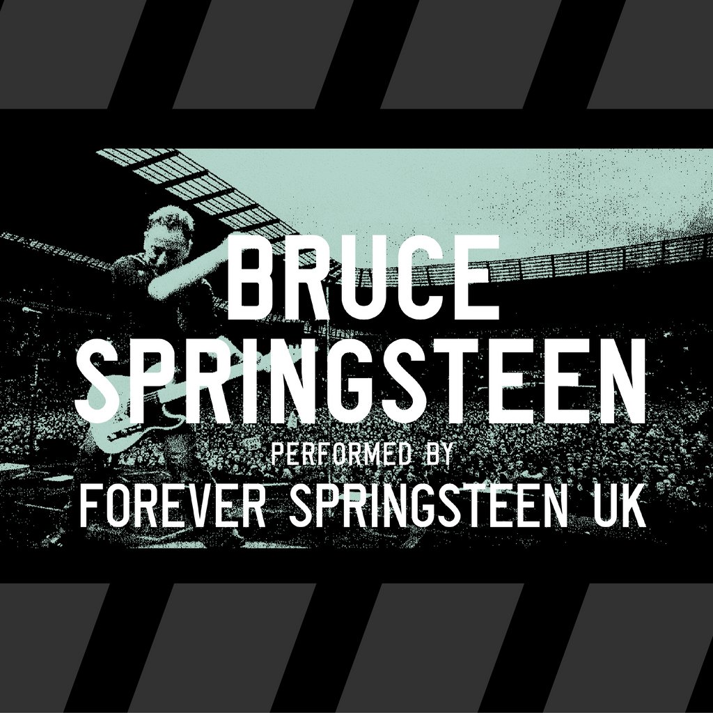 Forever Springsteen UK - Bruce Springsteen Tribute