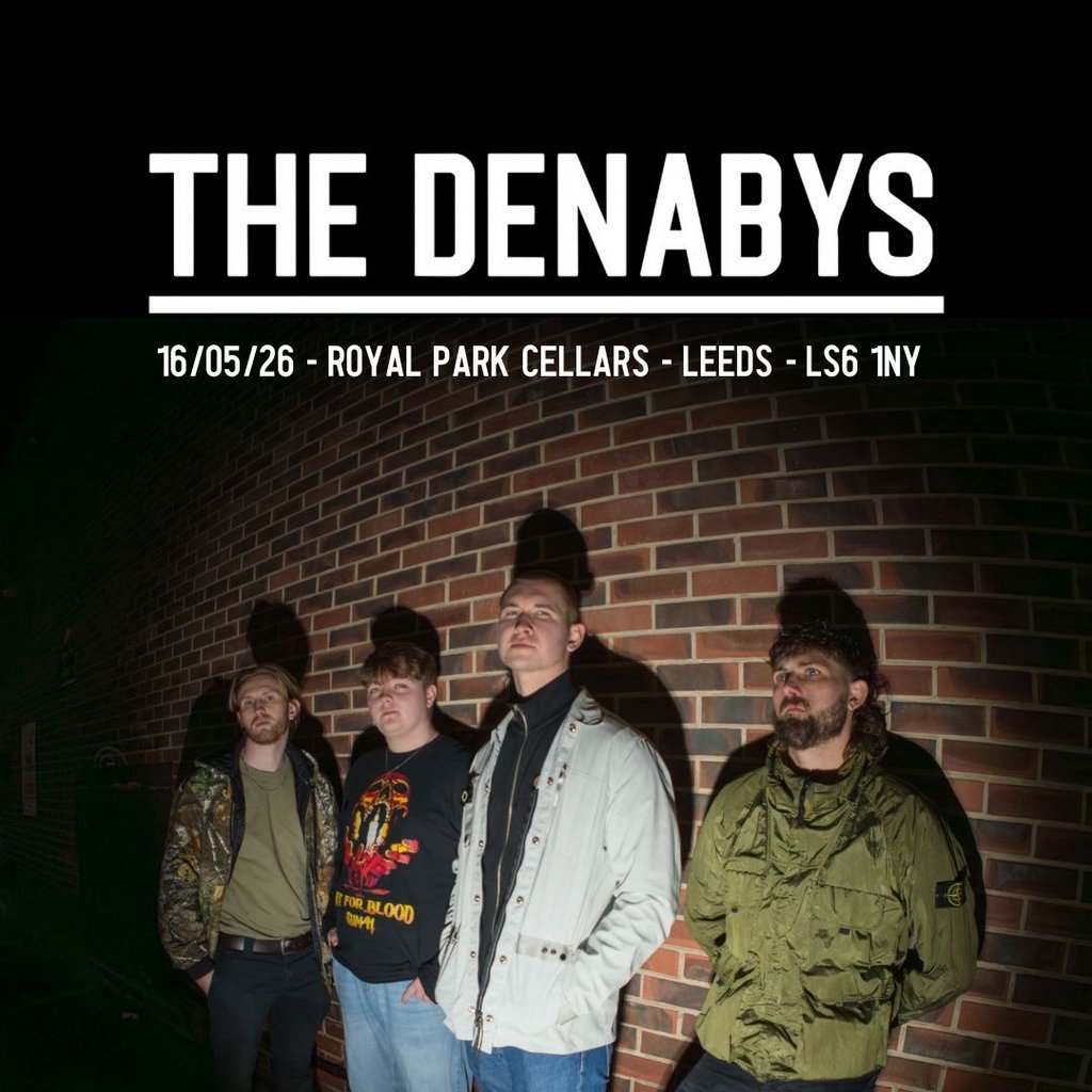 The Denabys | Royal Park Cellars | Leeds | 16/5/26