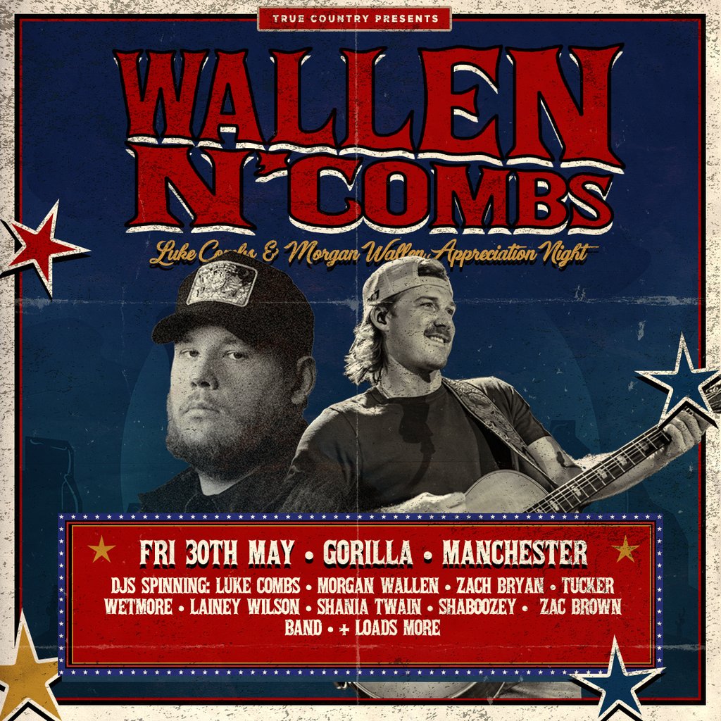 True Country Presents - Wallen & Combs - Country Party