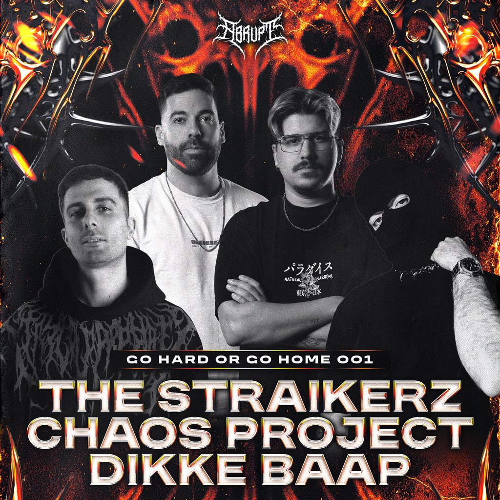 ABRUPT presents GO HARD OR GO HOME 001