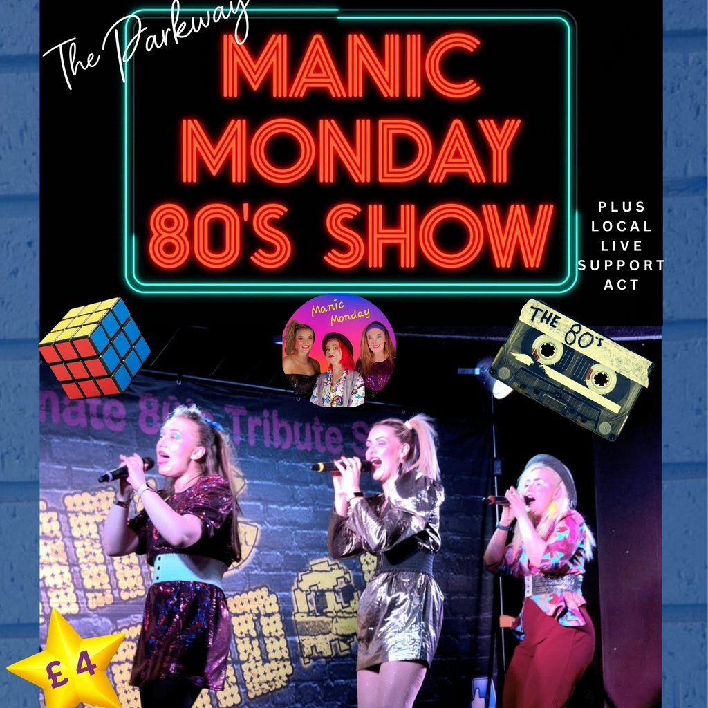 Manic Monday -The Ultimate 80's Show
