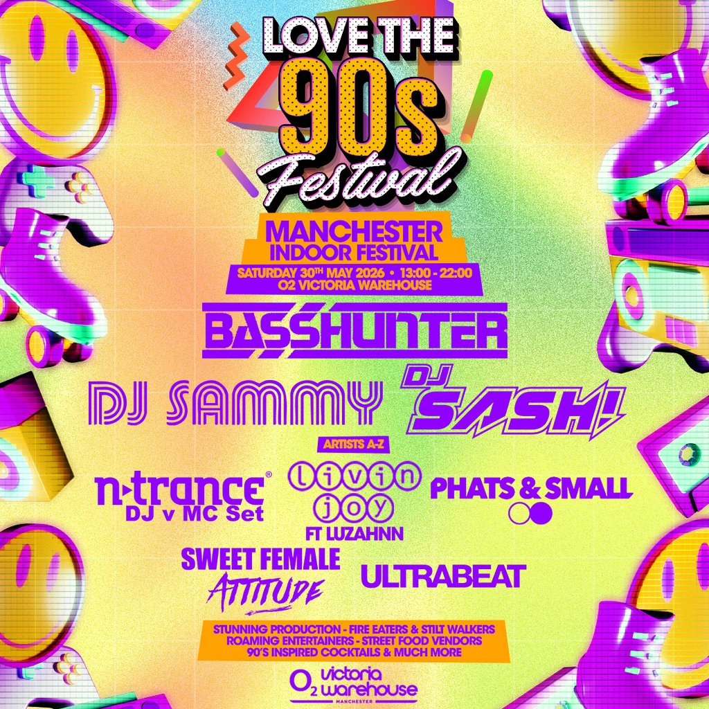 Love the 90s Festival | O2 Victoria Warehouse, Manchester