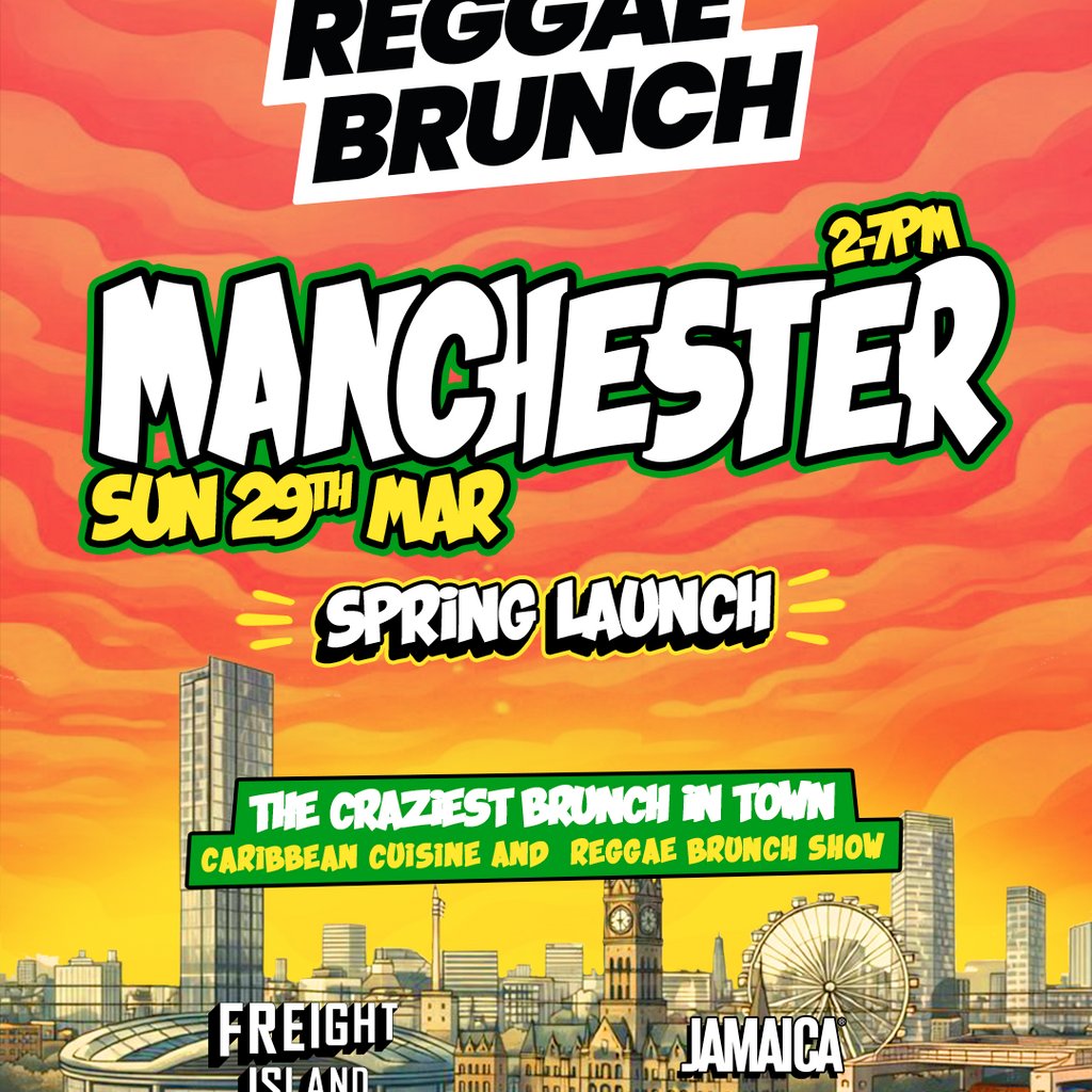 Reggae Brunch MCR - Sun 29th Mar