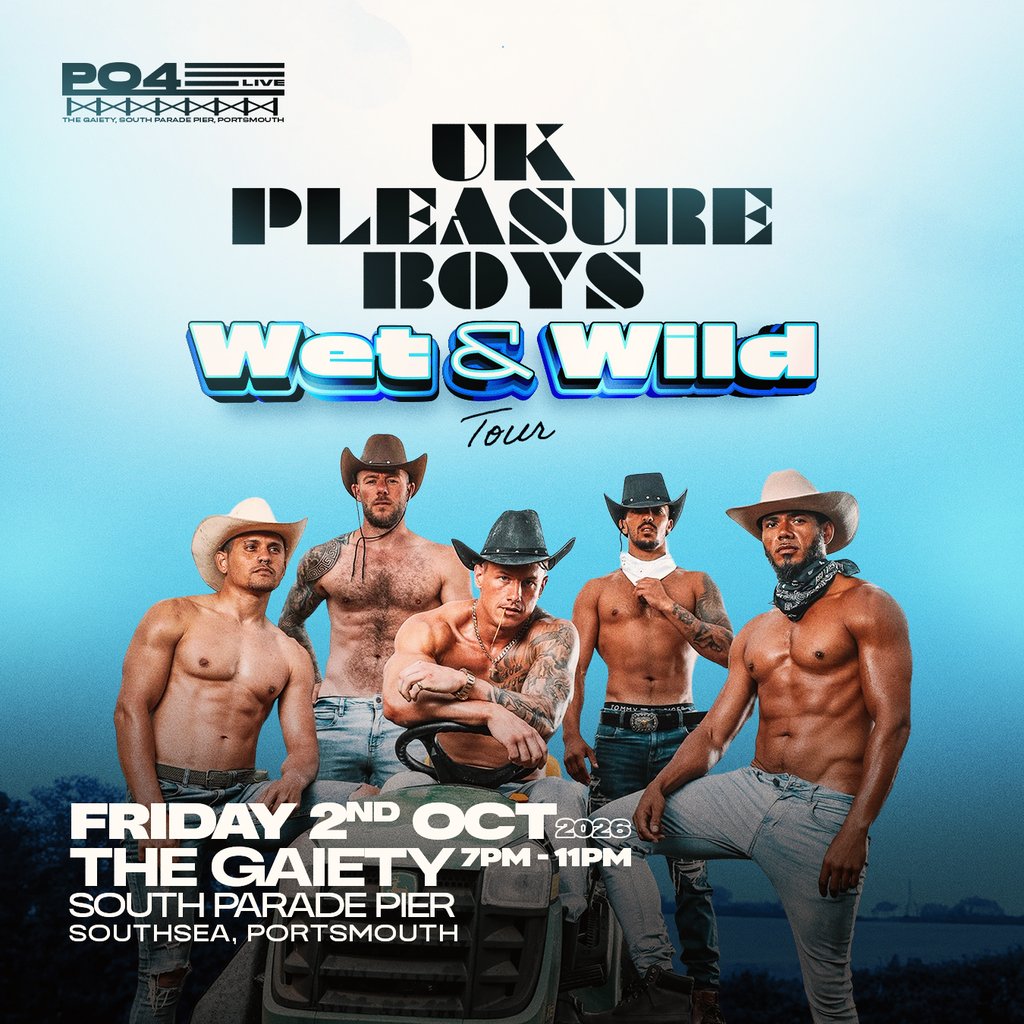 UK Pleasure Boys Wet & Wild Tour | Portsmouth