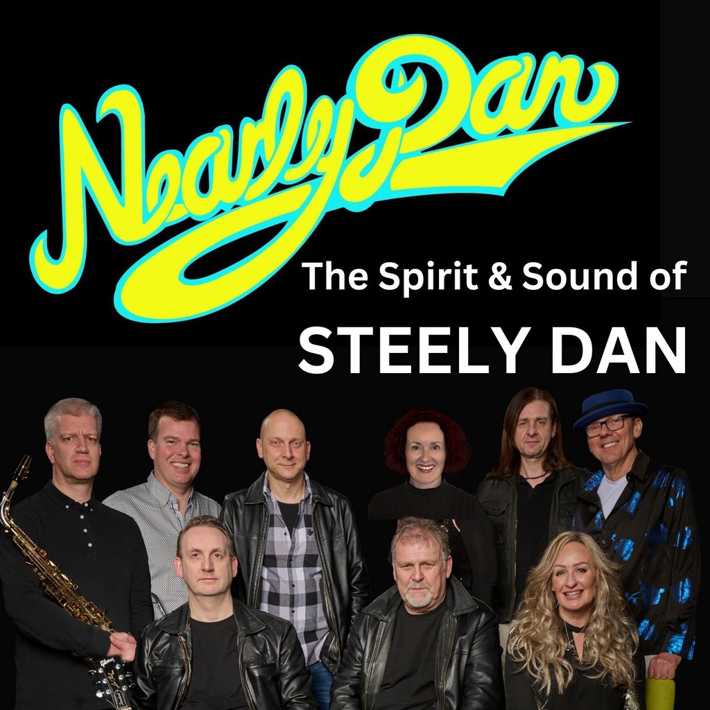 Nearly Dan : The Spirit & Sound of Steely Dan