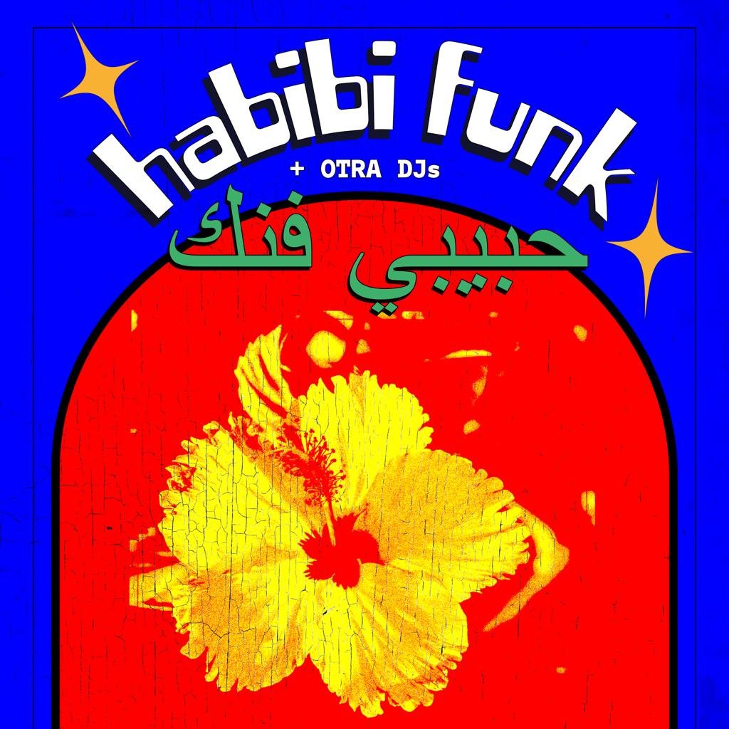 Habibi Funk - Liverpool