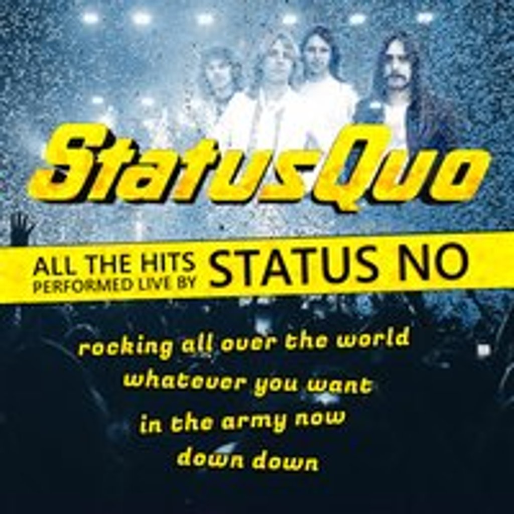 Status No - A tribute to Status Quo