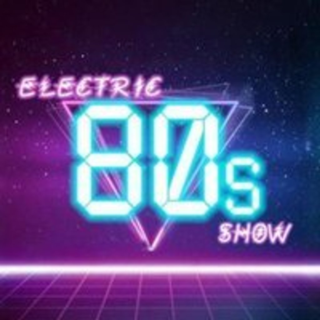 Electric 80's Show