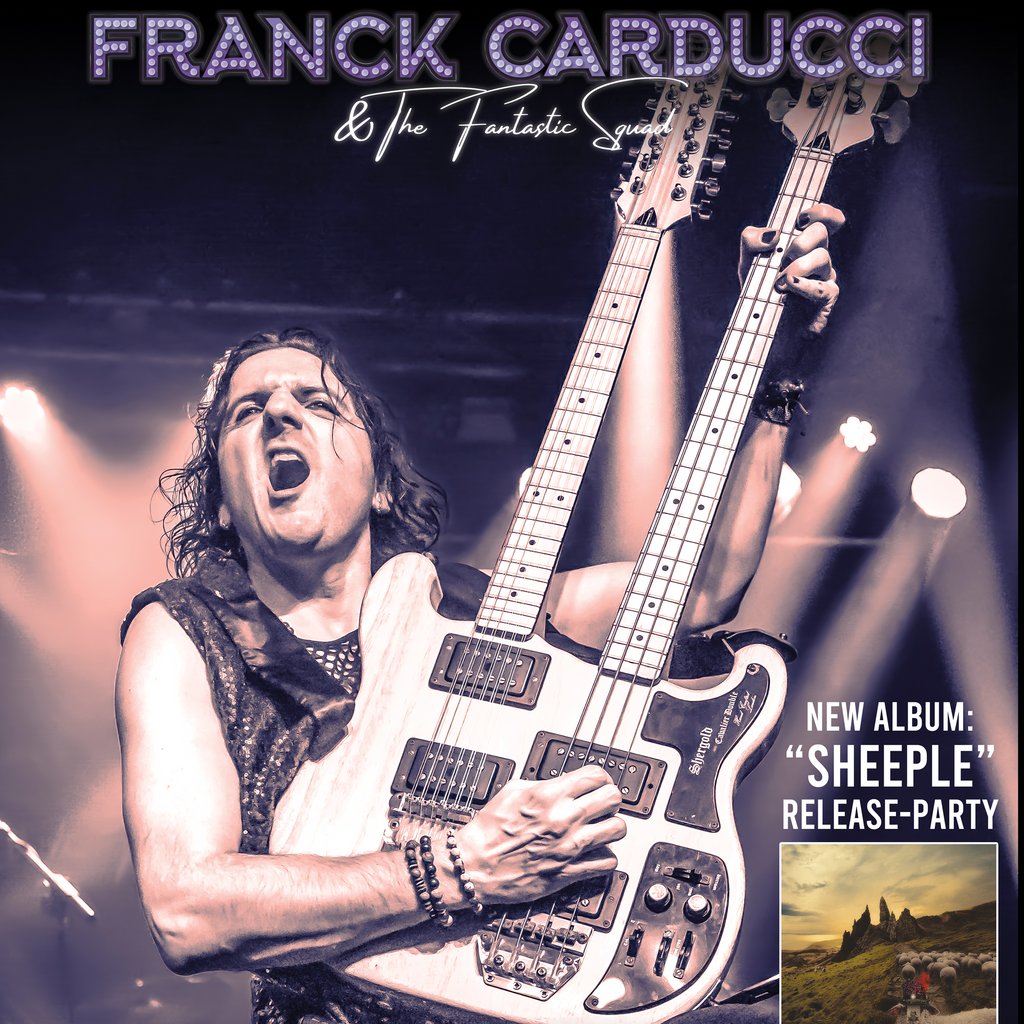 Franck Carducci & The Fantastic Squad - Sheeple Album Party