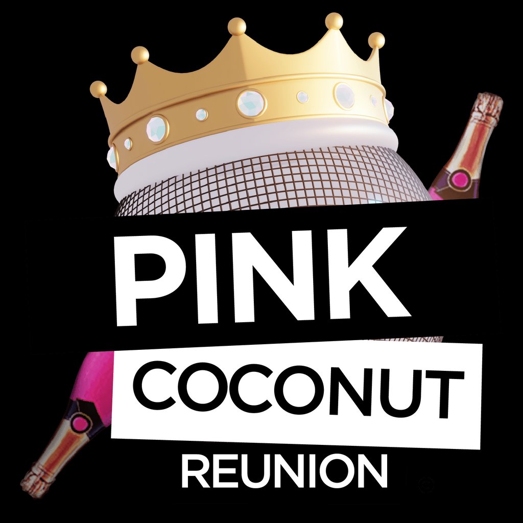 Pink Coconut Reunion Summer Ball (Bank Holiday Special)