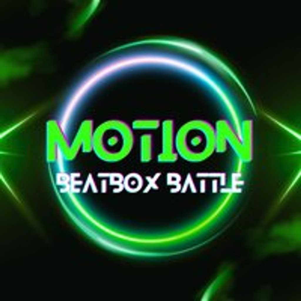 MOTION: Beatbox Battle 2026 - 19th July