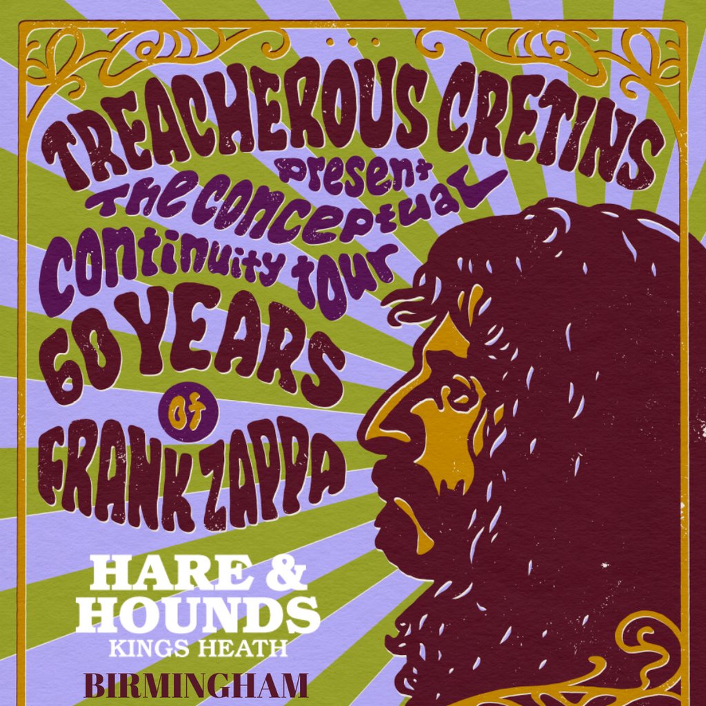 60 Years of Zappa with Treacherous Cretins (Live)