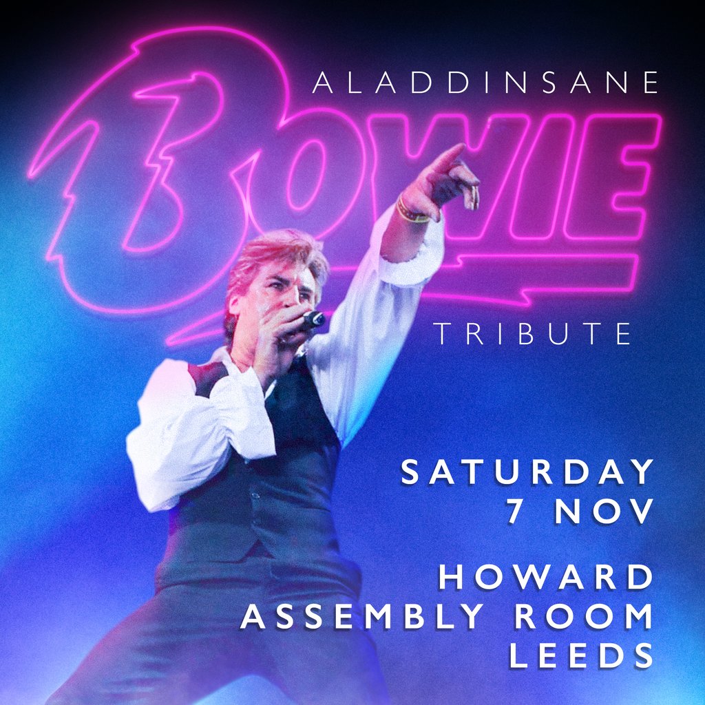 Aladdinsane - The Sound & Vision of Bowie tribute: Leeds