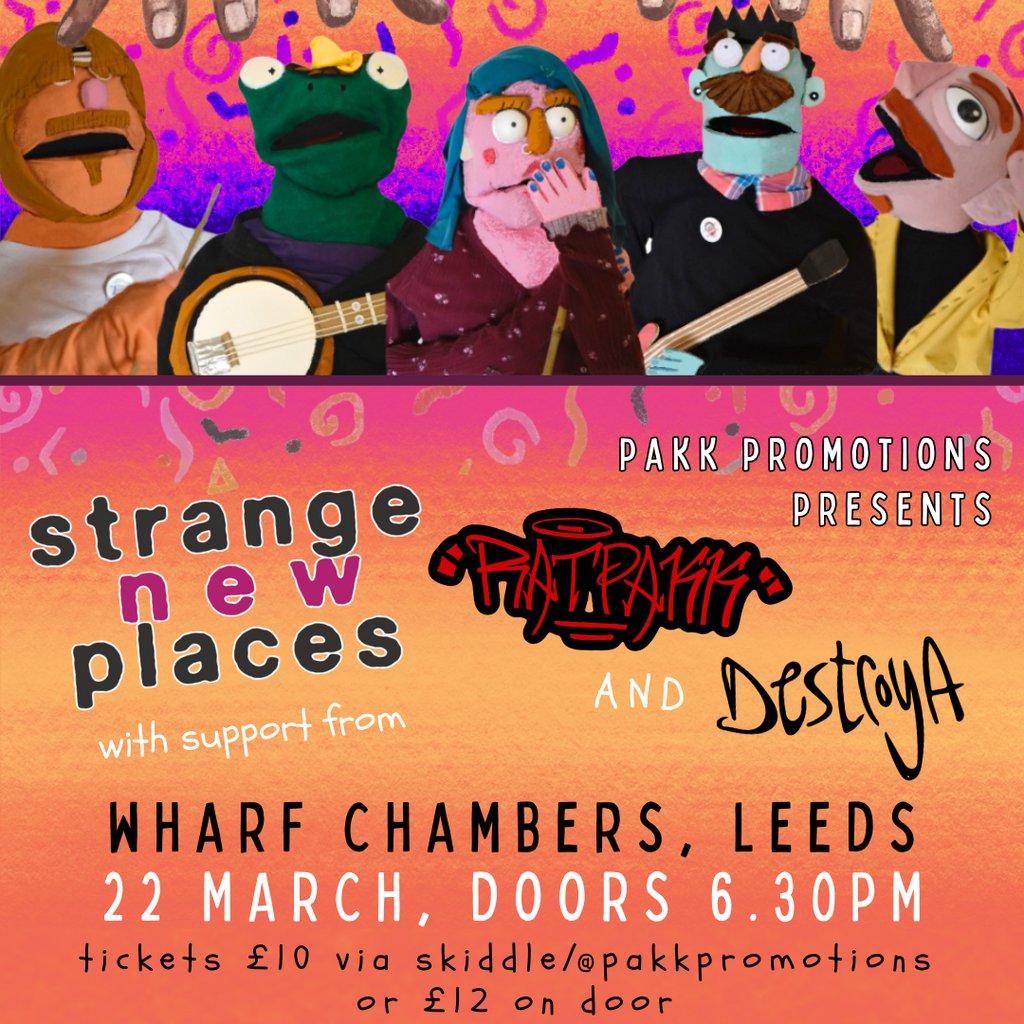 Strange New Places | Wharf Chambers | 22/03/26