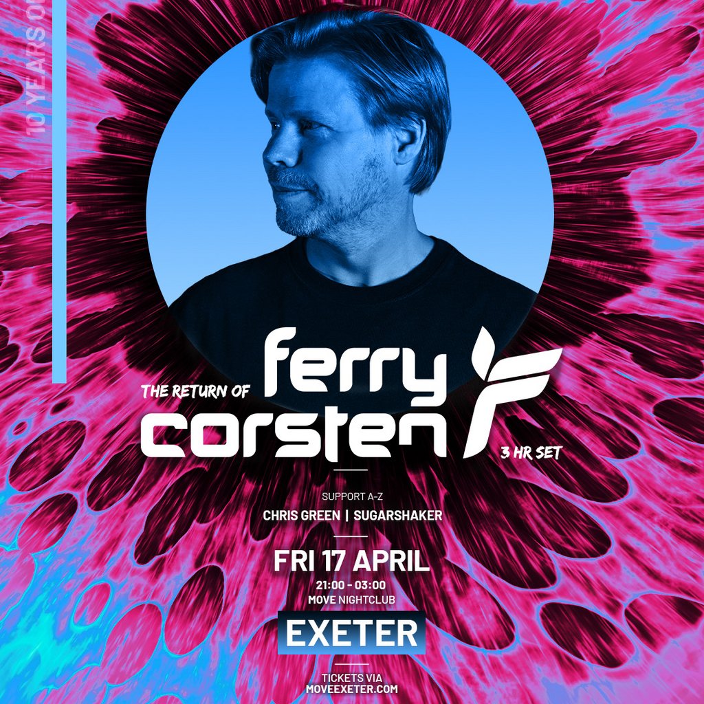 Ferry Corsten [3hr Set] | Move Exeter 17.04.26