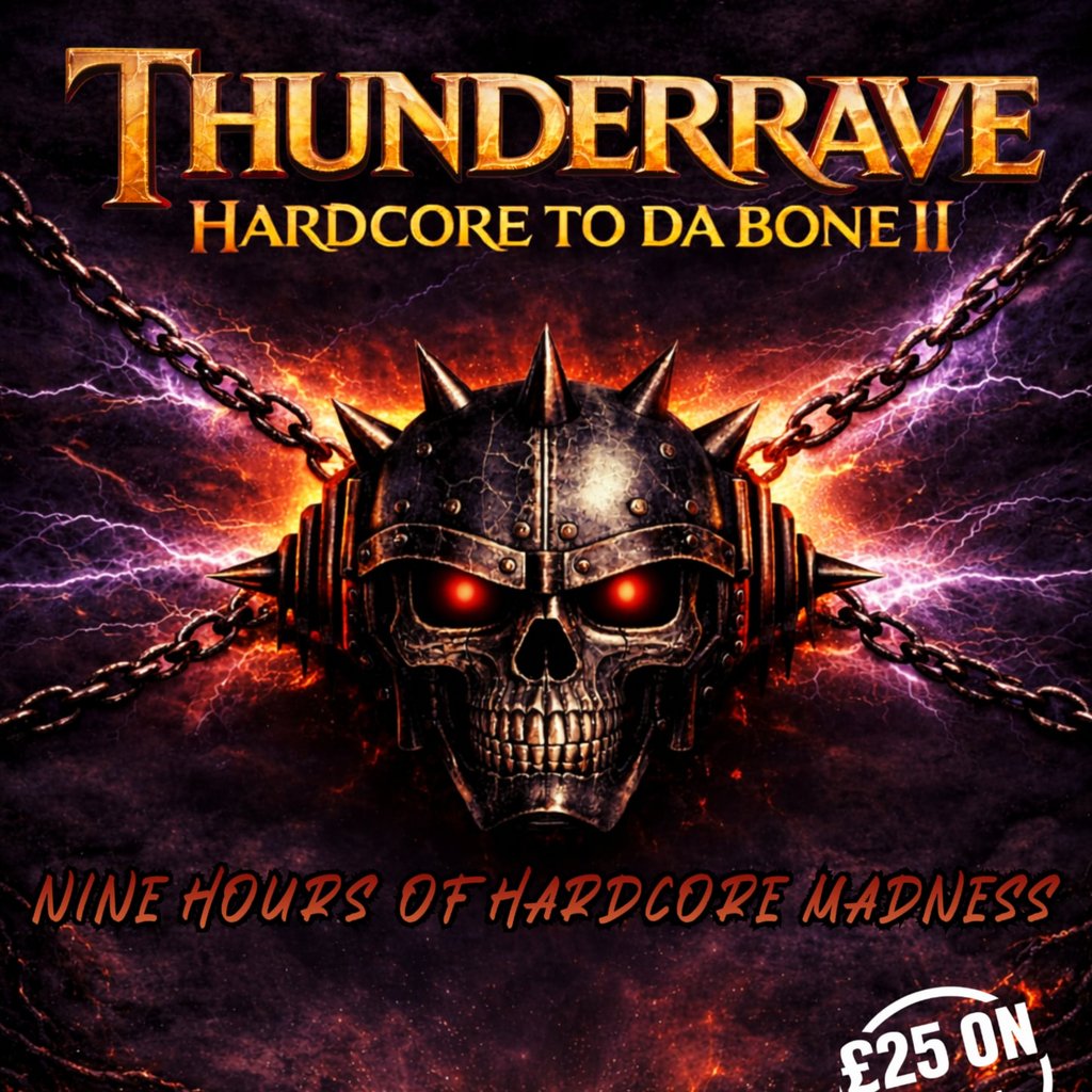 Thunder Rave - HARDCORE TO DA BONE 2