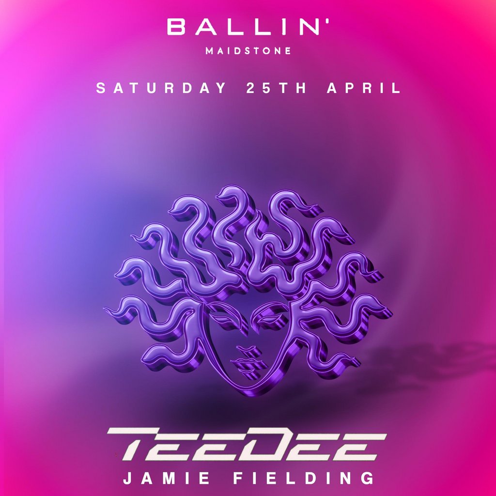 Medusa Records present; TEEDEE  at ballin Maidstone.