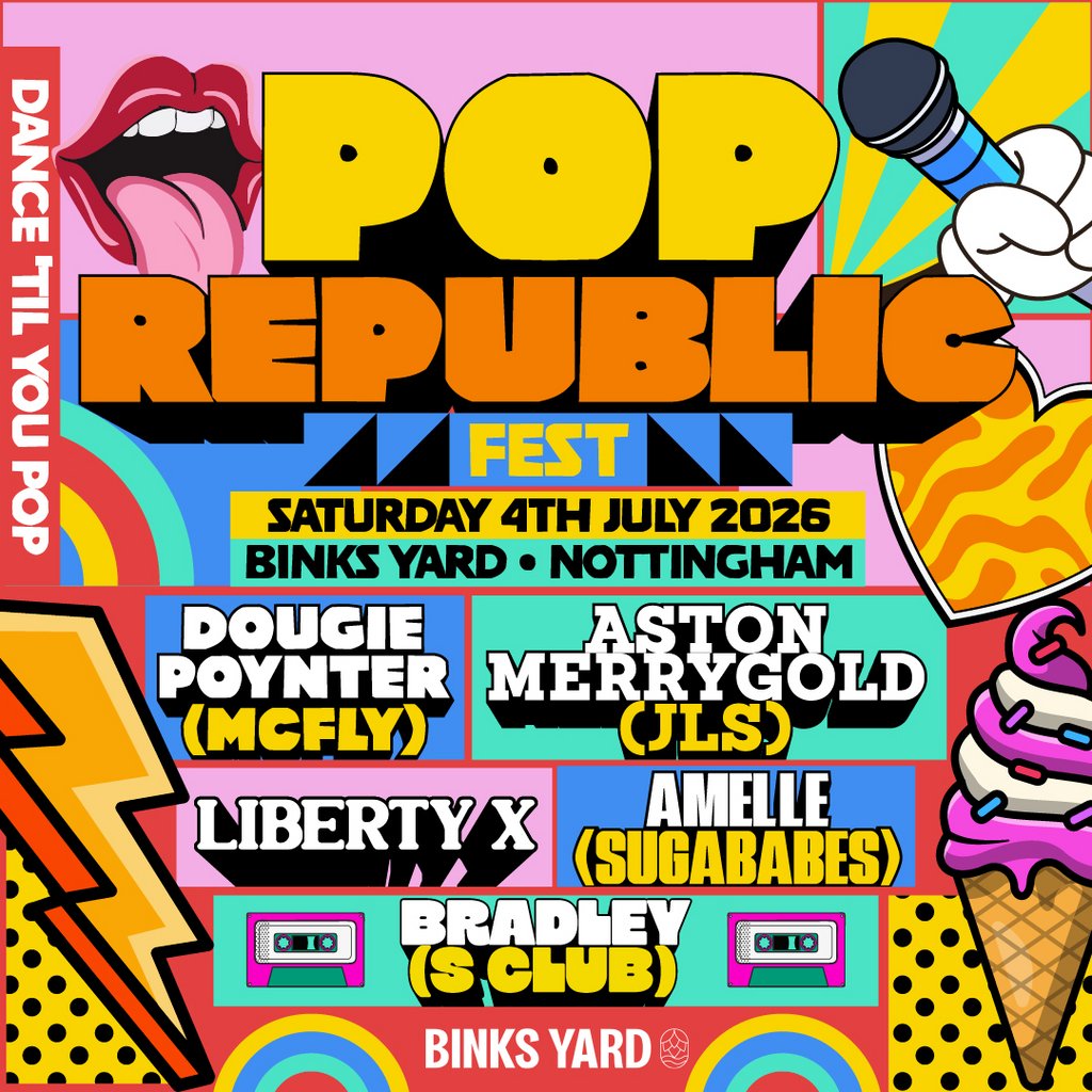 Pop Republic Fest | Binks Yard, Nottingham