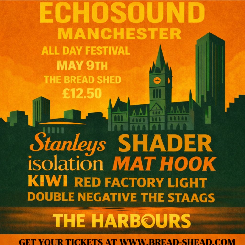 ECHOSOUND MANCHESTER - The Bread Shed, Manchester