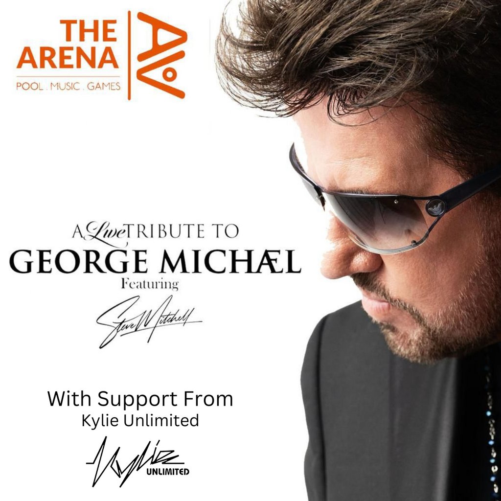 George Michael (Steve Mitchell) + Support from Kylie Unlimited