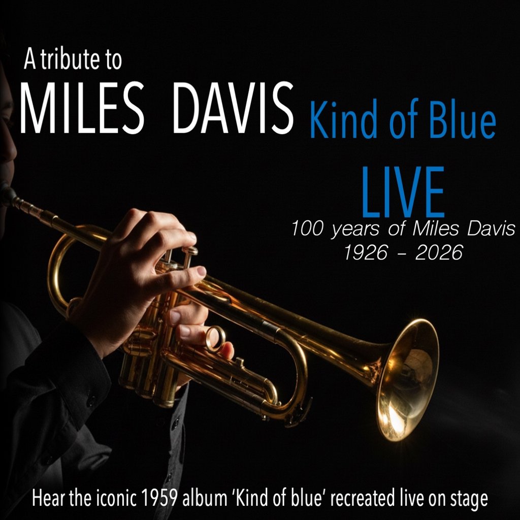 A Tribute to Miles David ' Kind Of Blue' Live - MK11 - 19.04.26