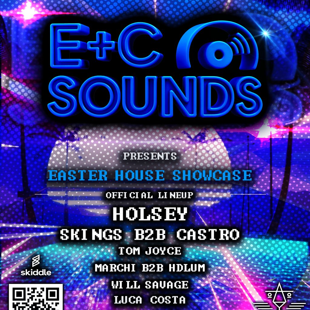 E+C Sounds - Easter House Showcase
