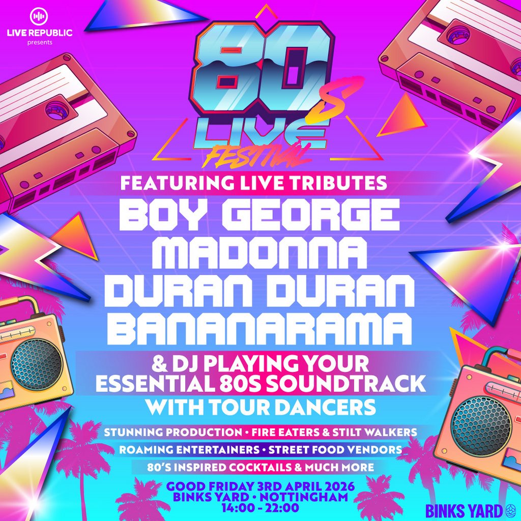 80s Live | Binks Yard, Nottingham