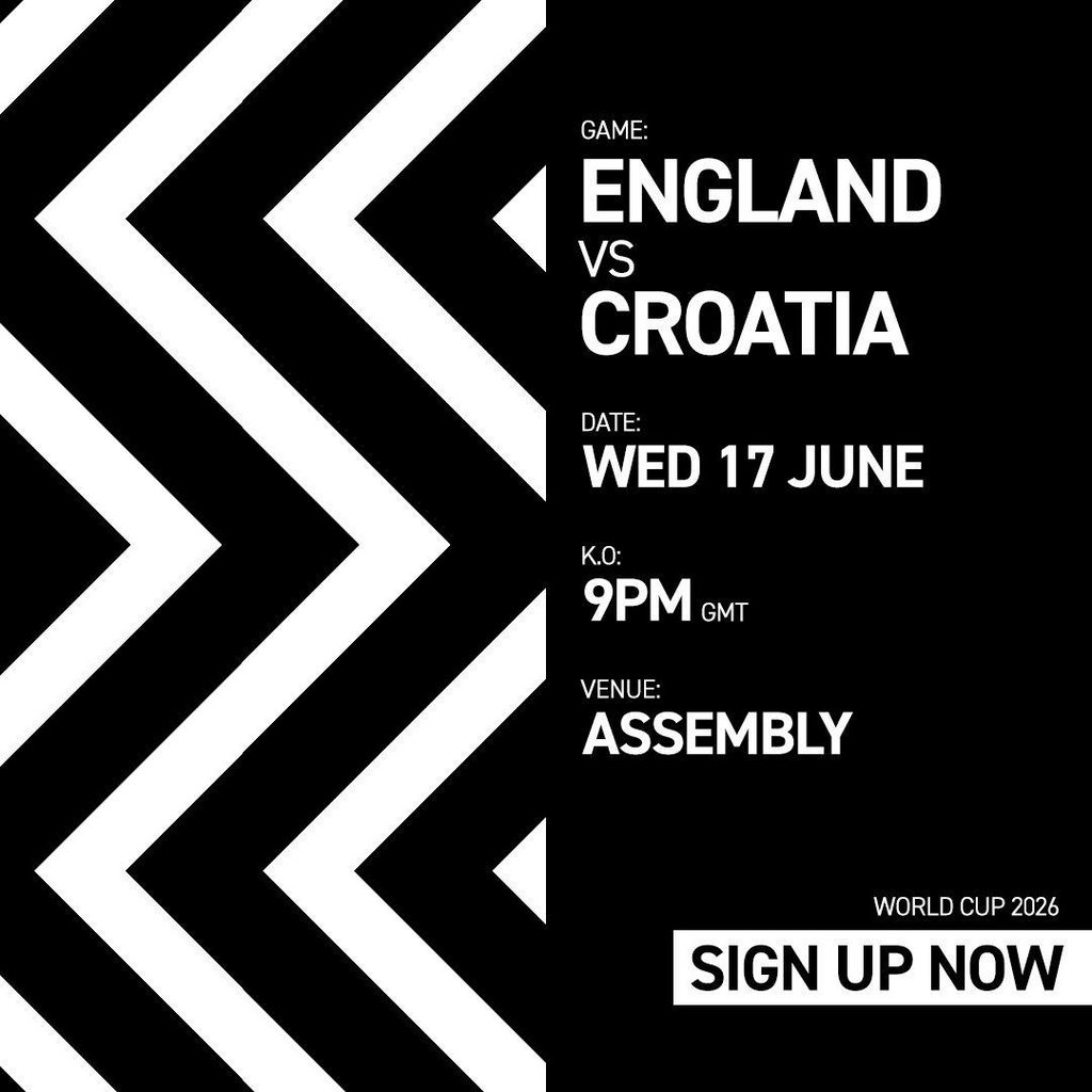 ENGLAND VS CROATIA Wed 17/06/26 FANZONE [SIGN UP NOW]