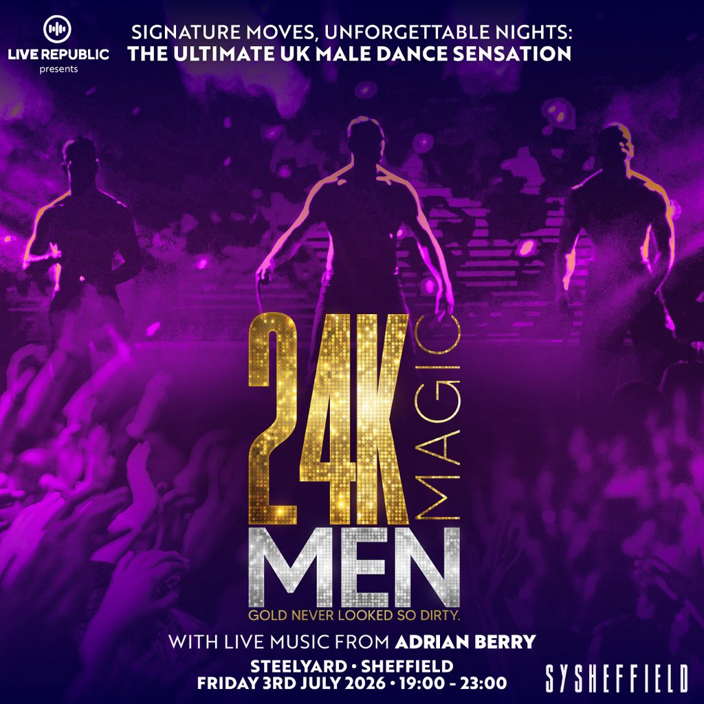 24K Magic Men | SteelYard, Sheffield
