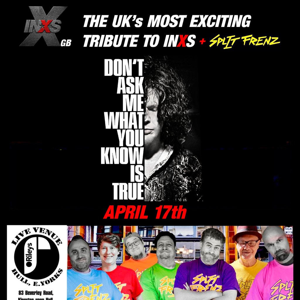 INXS (GB) plus Splitz Frenz support at O'Rileys