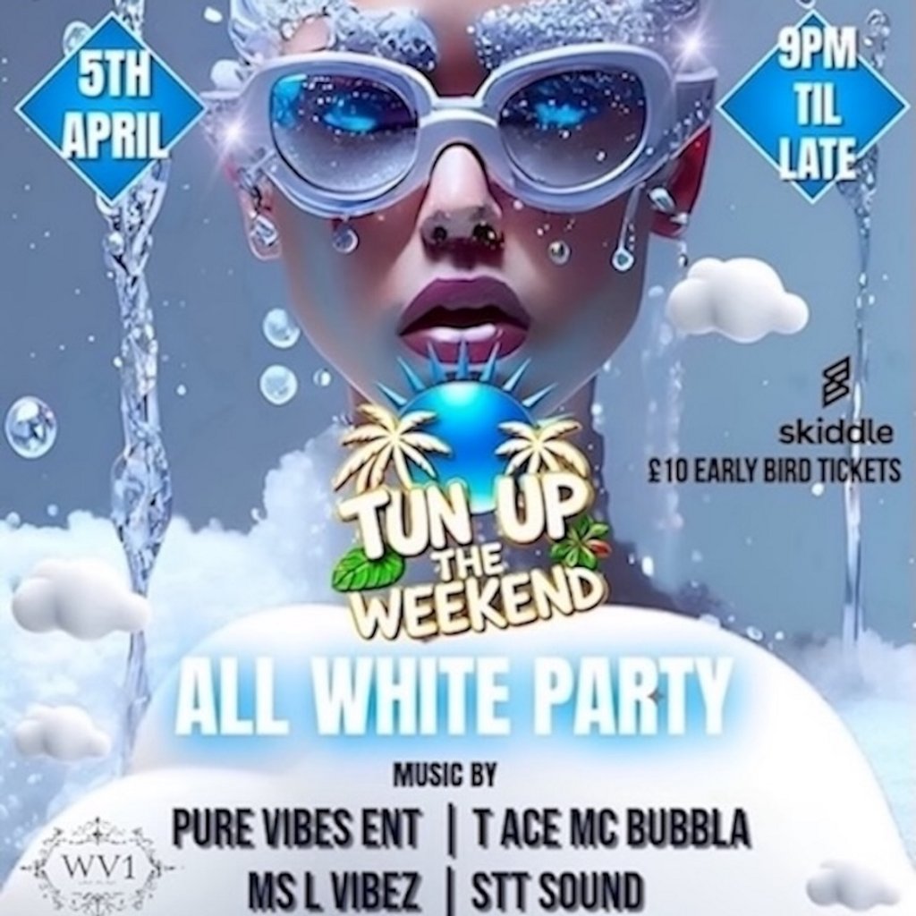 Tun up the weekend all white party