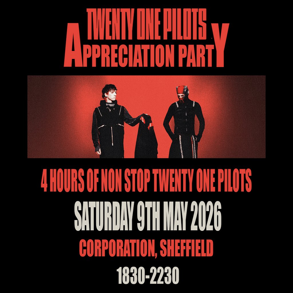 Twenty One Pilots Appreciation Party (Sheffield)