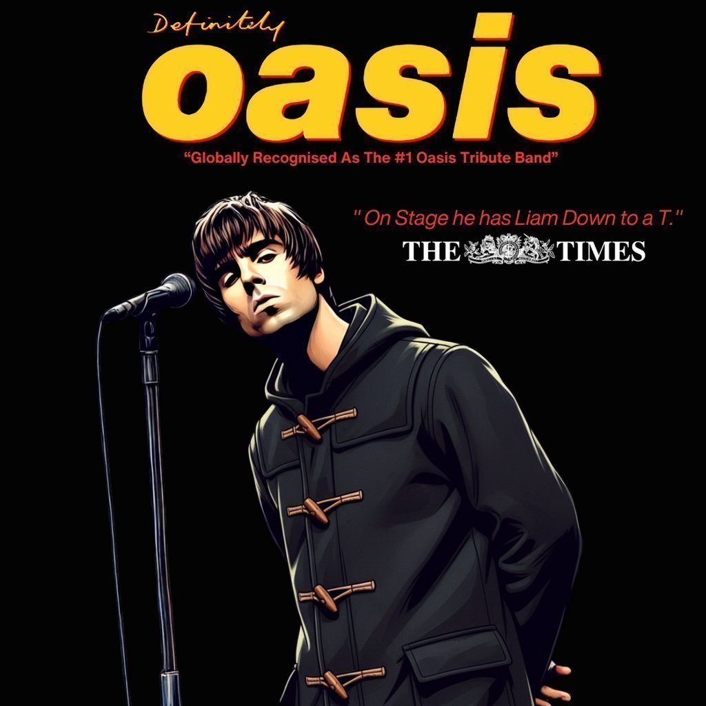 Definitely Oasis - Oasis tribute - St Helens