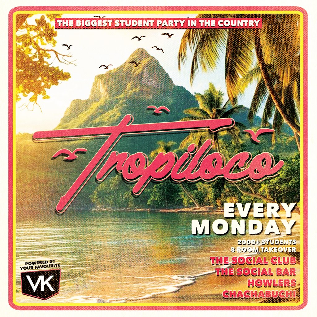 Tropiloco //  Every Monday // The Social Club, Howlers & Cha Cha