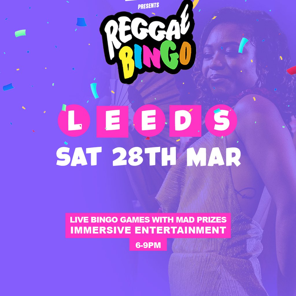 Reggae Bingo - Leeds - Sat 28th Mar