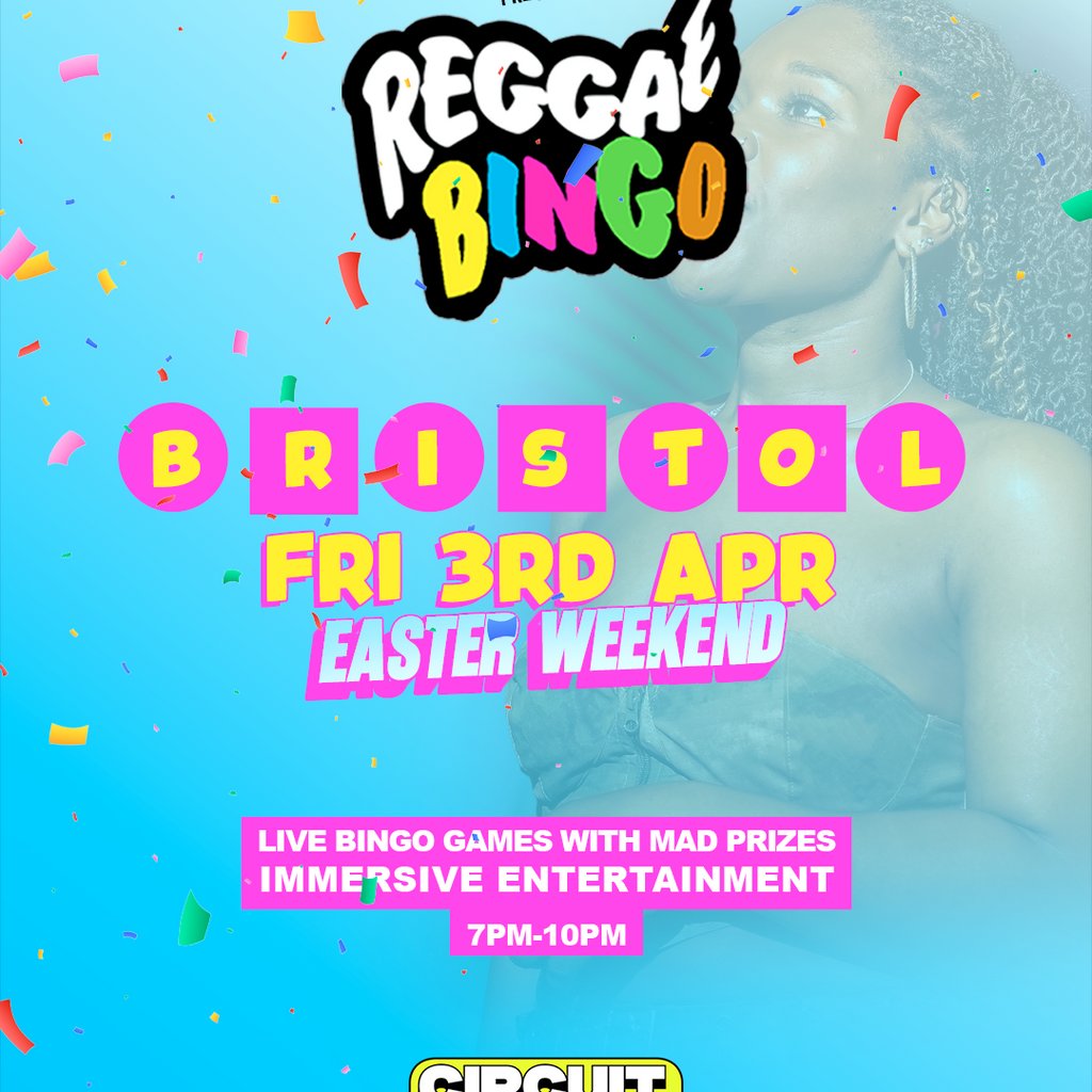 Reggae Bingo - BRISTOL - Fri 3rd Apr - Easter Weekend